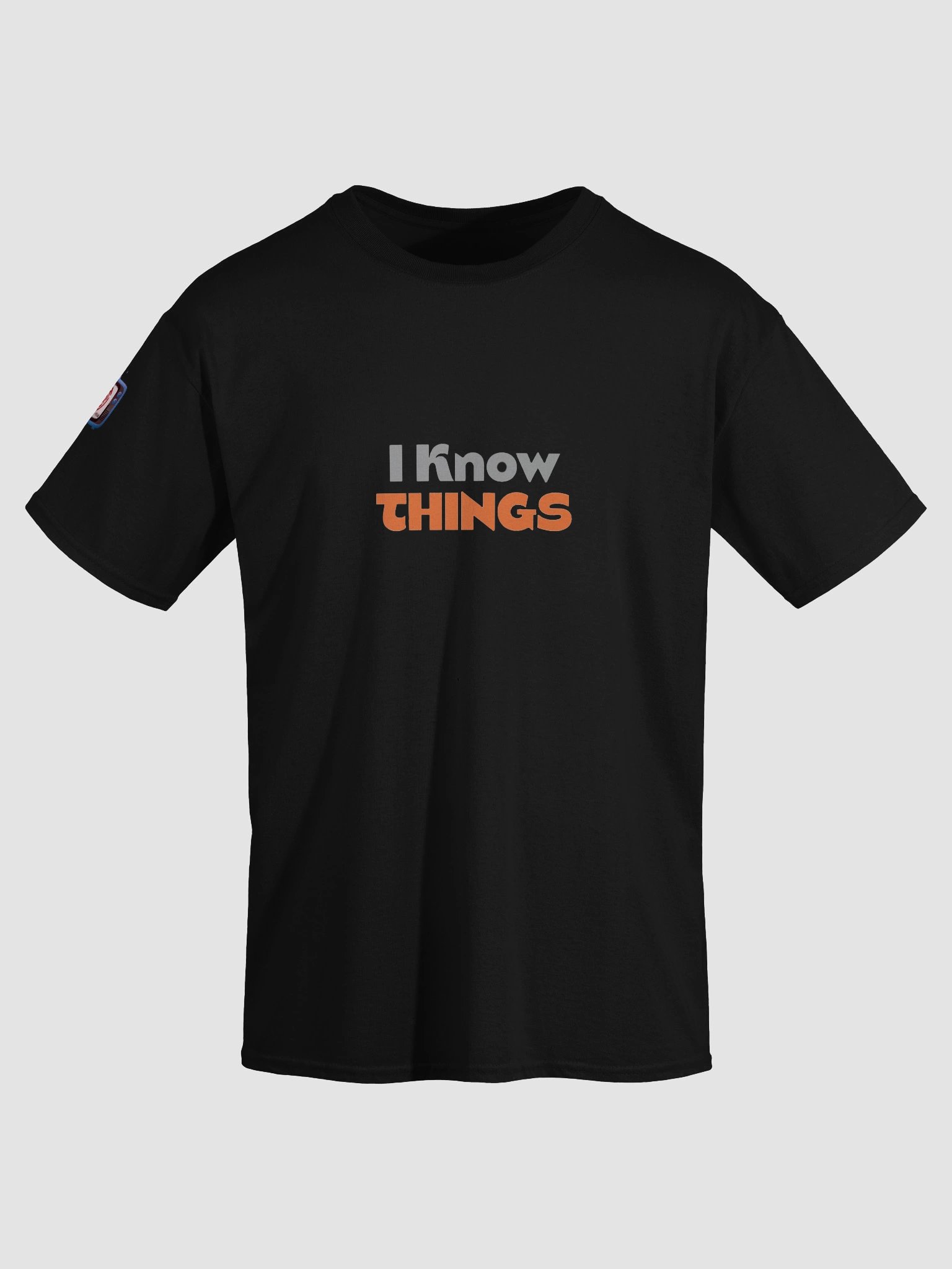 I Know Things (Tee) product image (3)