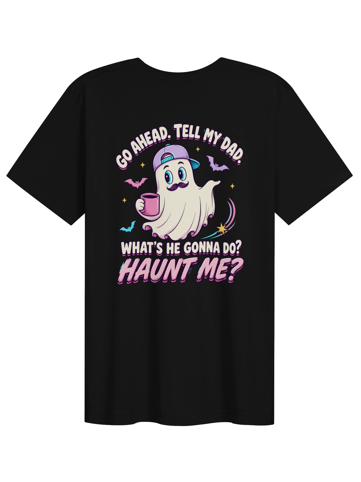 Go Ahead, Tell My Dad Tee product image (5)