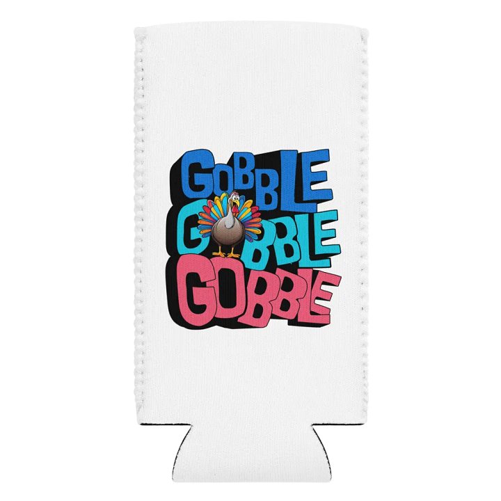 Gobble Gobble Gobble Can Cooler product image (2)