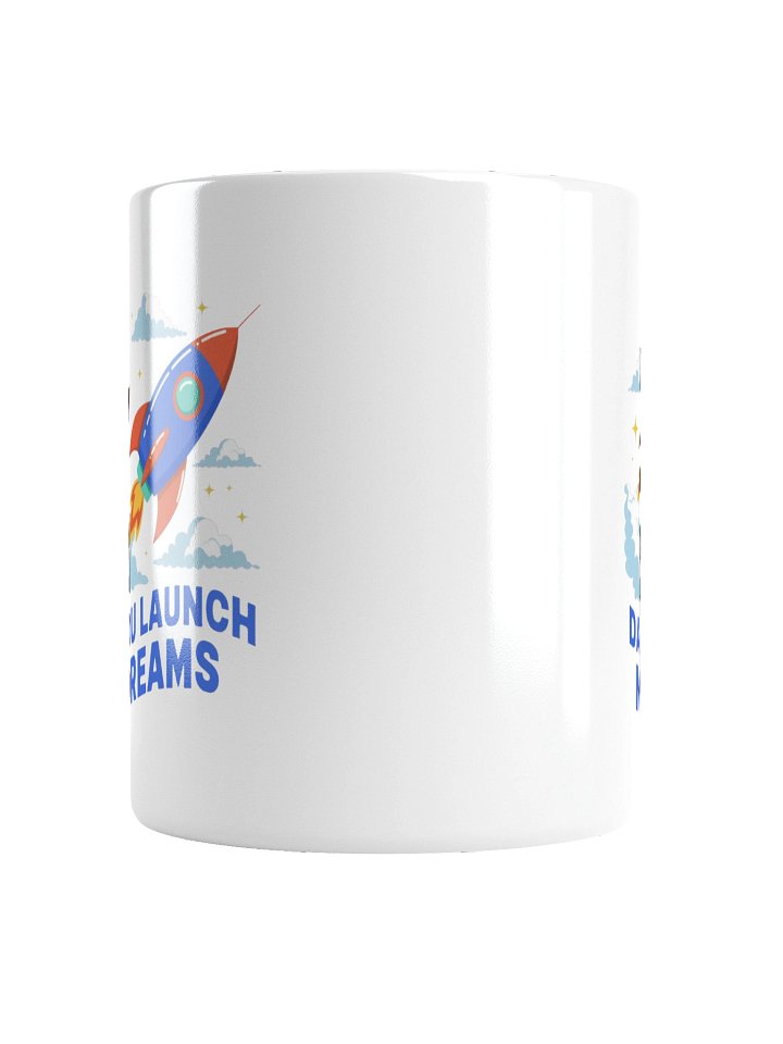 Dad You Launch My Dreams Coffee Mug product image (5)
