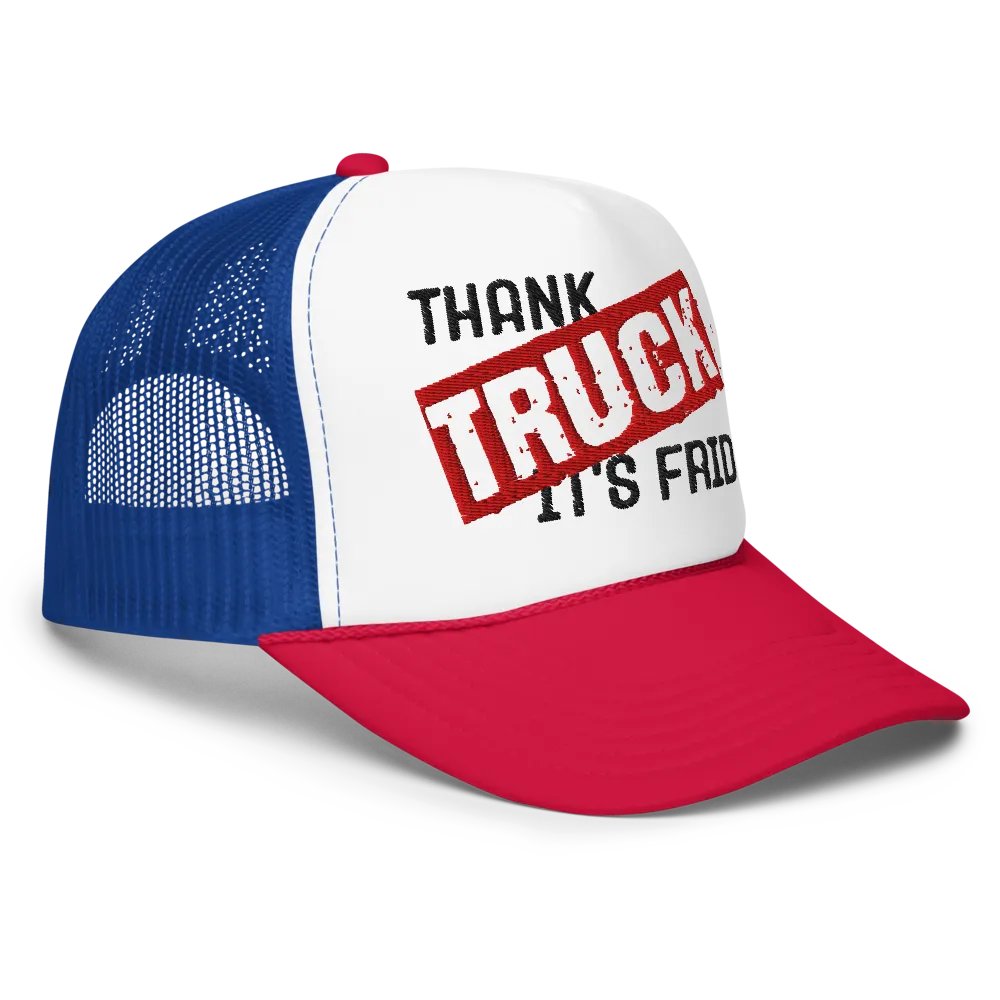 Thank Truck It's Friday Foam Hat product image (3)