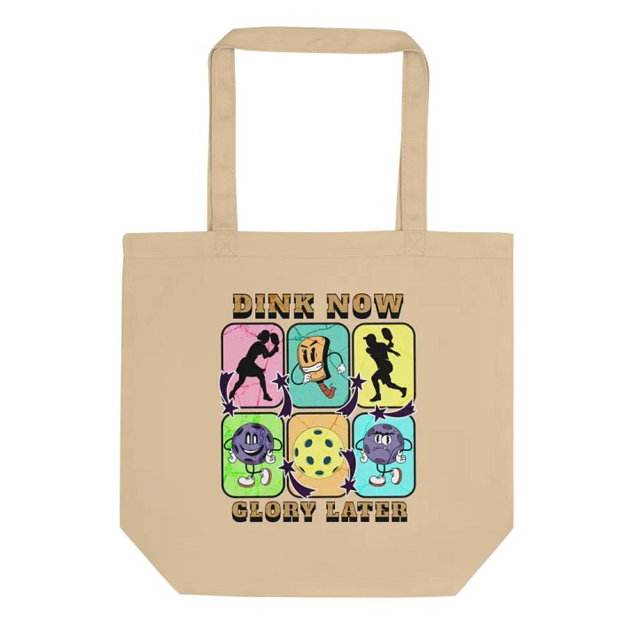 Dink Now Glory Later Pickleball Dynamic Tote Bag product image (1)