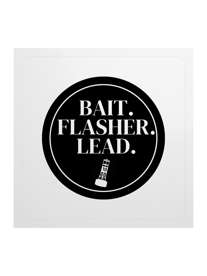 Astoria classic sticker. If you know, you know! BAIT. FLASHER. LEAD. product image (2)