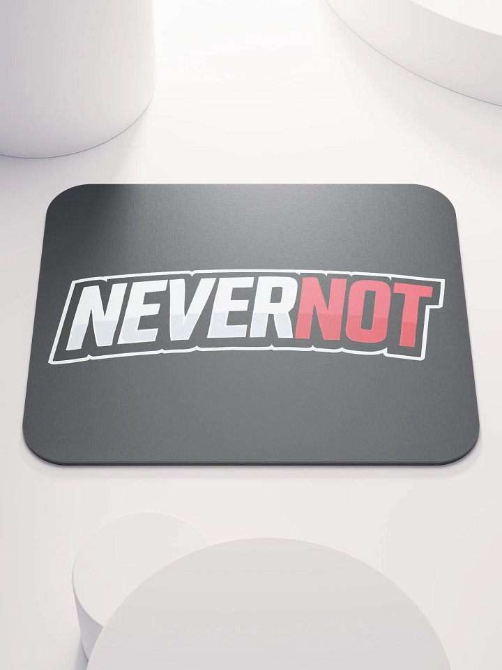 NEVERNOT - Mouse pad product image (1)