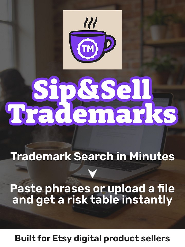Sip & Sell Trademarks — Quick Trademark Checker (Custom GPT) product image (1)