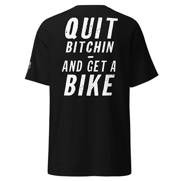 DEM 2s | QUIT BITCHIN & GET A BIKE | FRONT EMBROIDER + SLEEVE EMBROIDER product image (2)