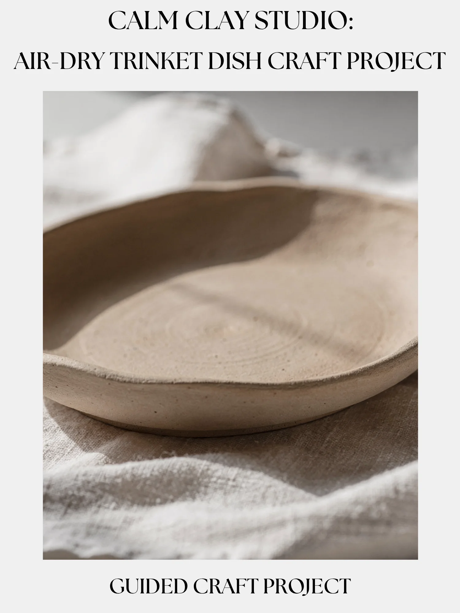 Calm Clay Studio: Air-Dry Trinket Dish Craft Project product image (1)