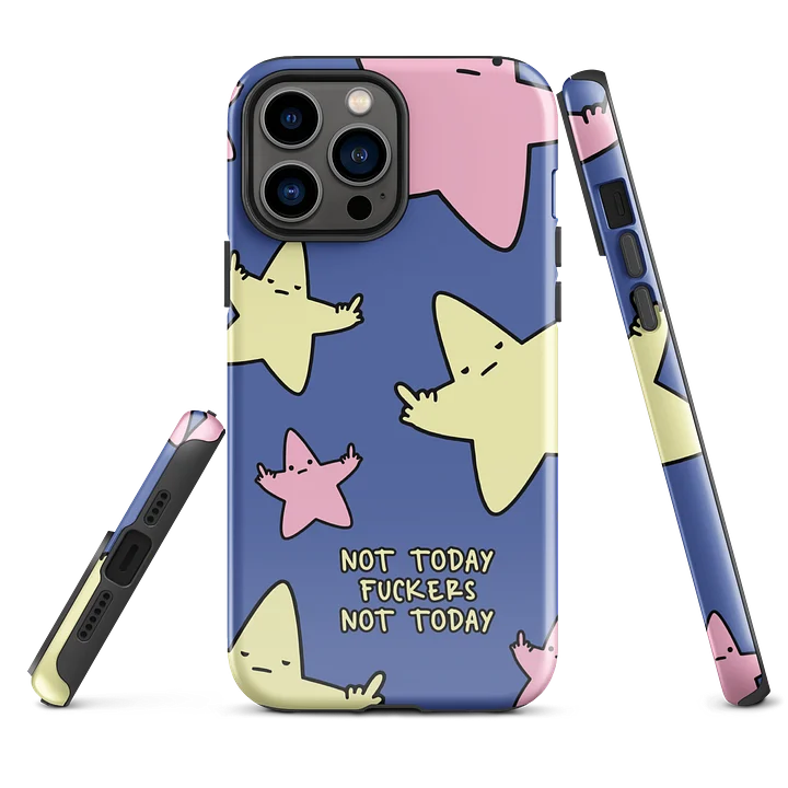 Not Today Fuckers Not Today product image (2)