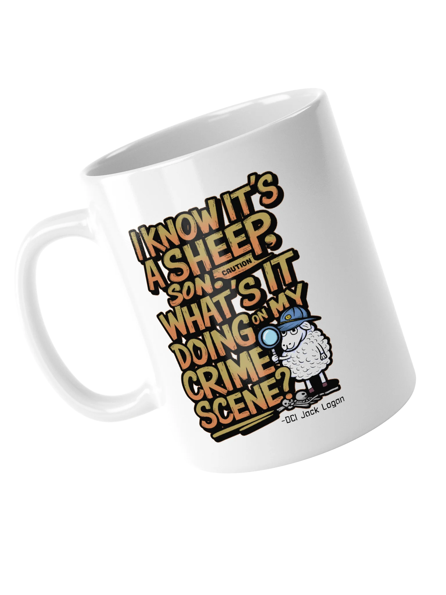 DCI Logan "I Know it's a Sheep, Son" - Mug product image (13)