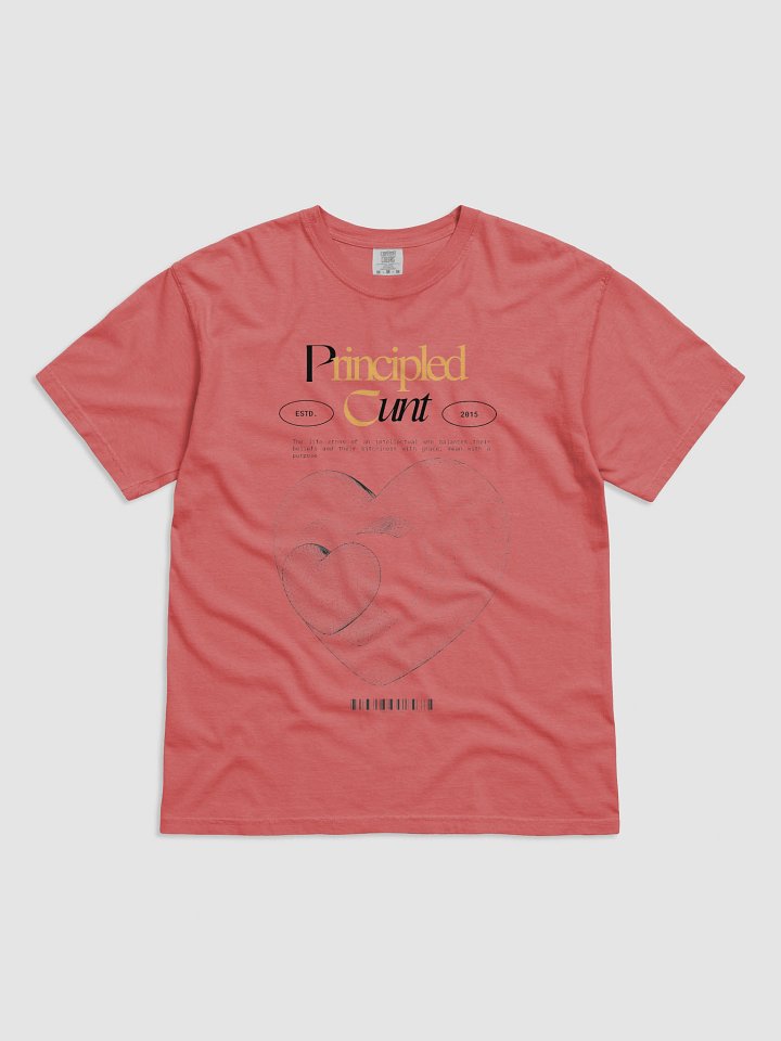 "Principled Cunt" Tee product image (3)