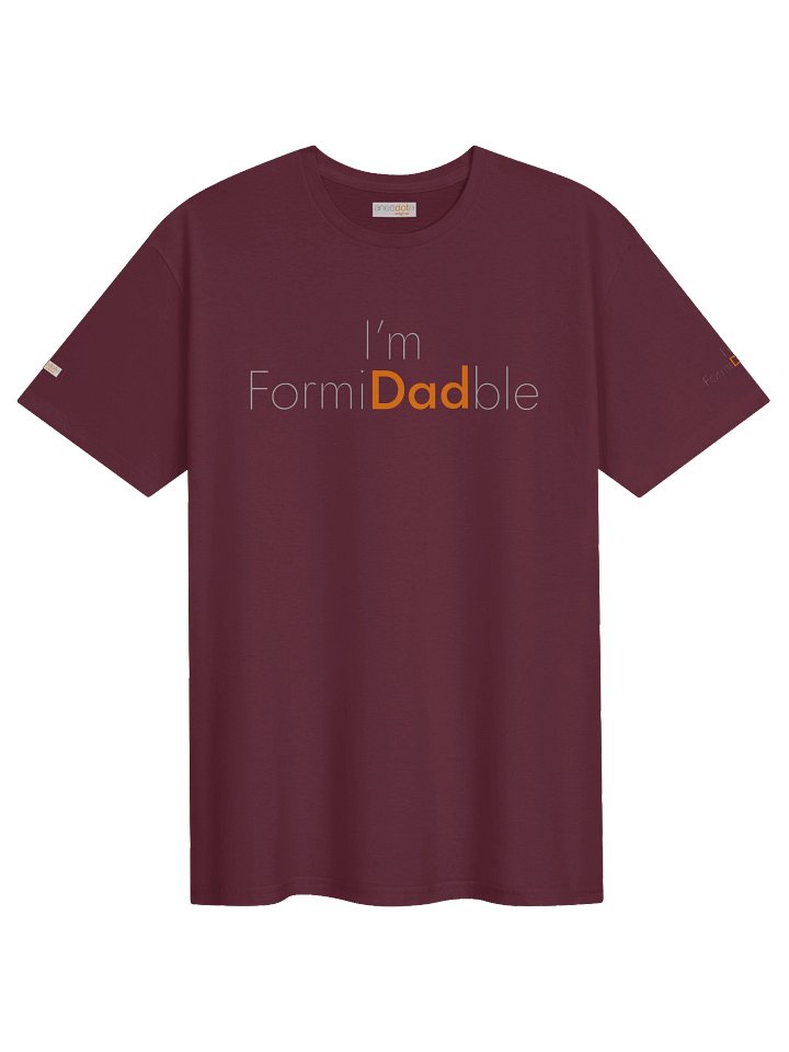 I'm FormiDadble *T-Shirt* product image (1)