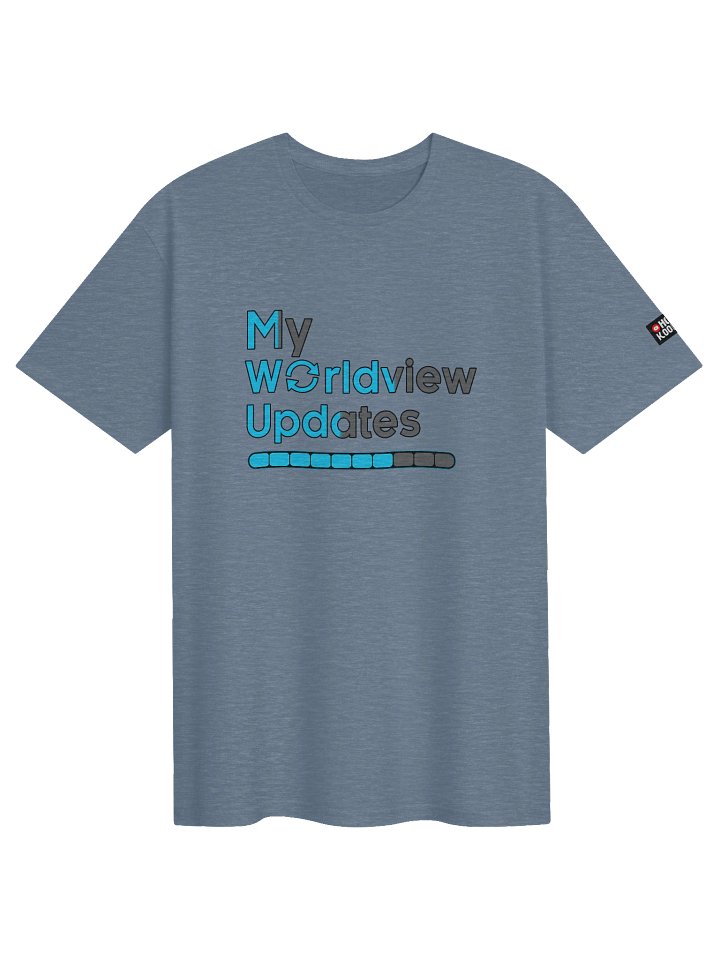 My Worldview Updates - Unisex T-Shirt product image (91)