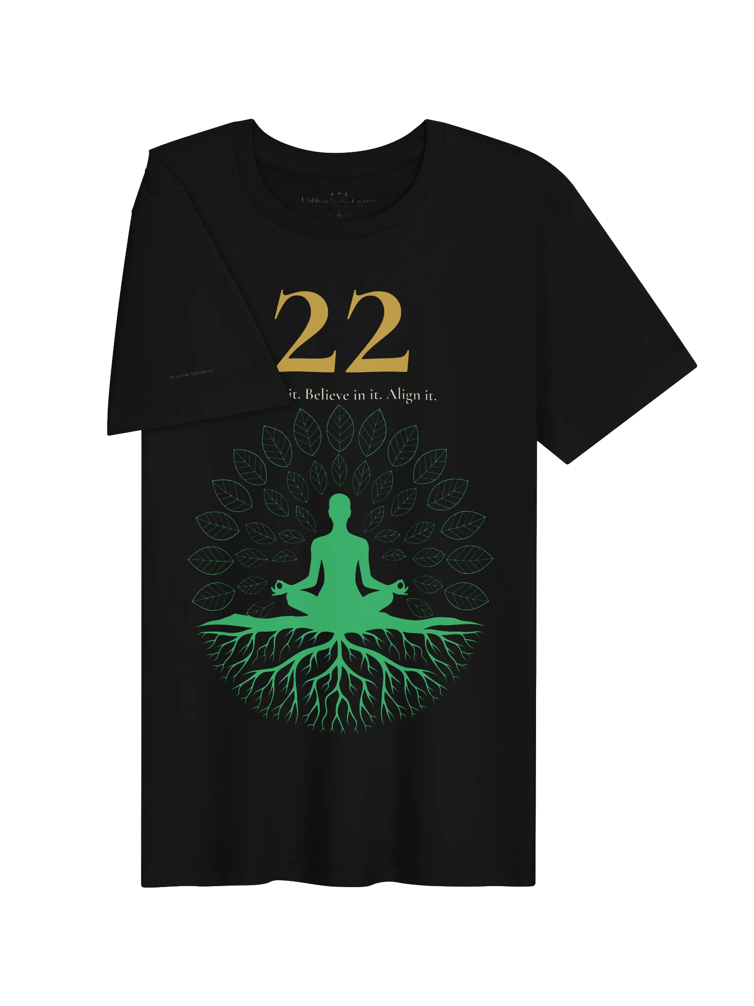22 — Create • Believe • Align T-Shirt product image (3)