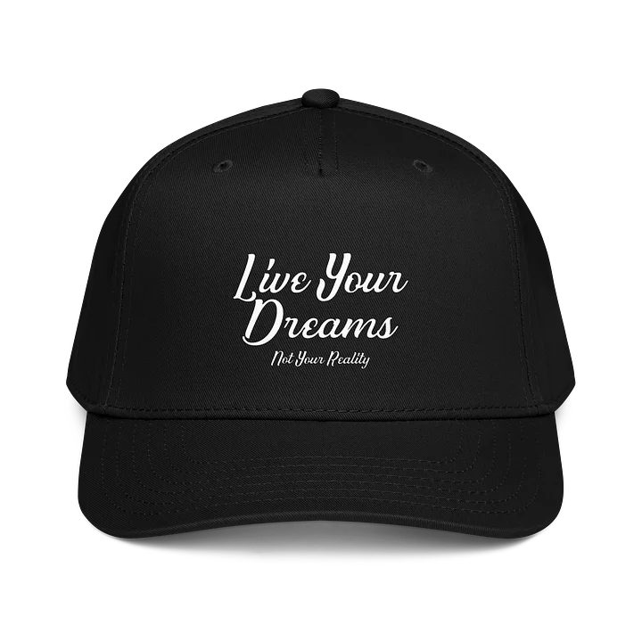 Live Your Dreams, Not Your Reality – Signature Snapback product image (1)