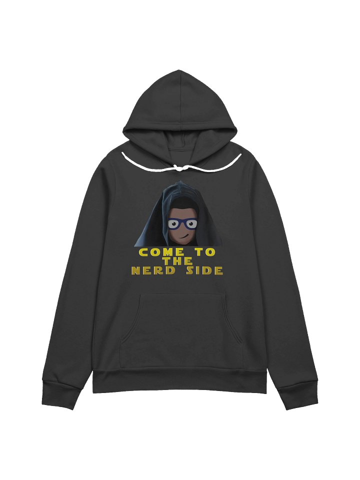 Come to the Nerd Side Sidekick Hoodie product image (3)