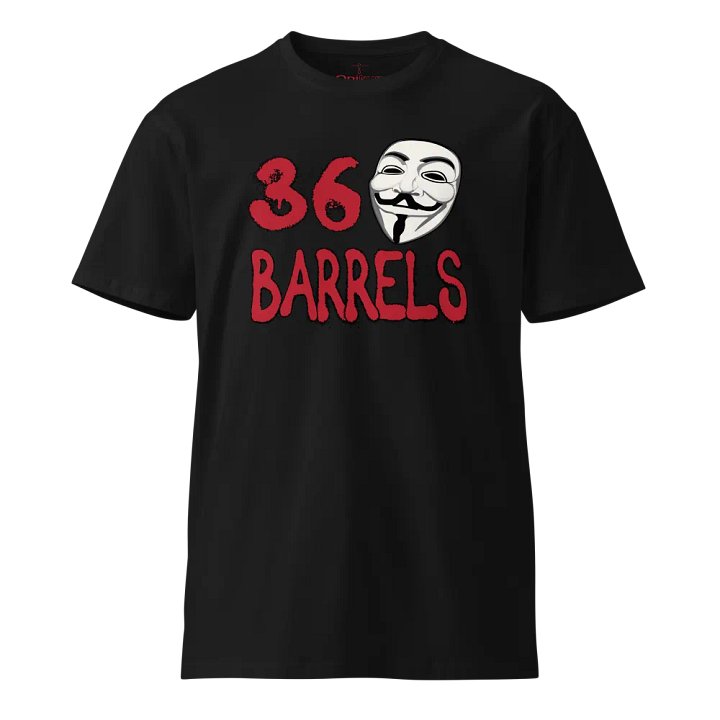 36 Barrels - Fear The People - Unisex Premium T-Shirt product image (1)