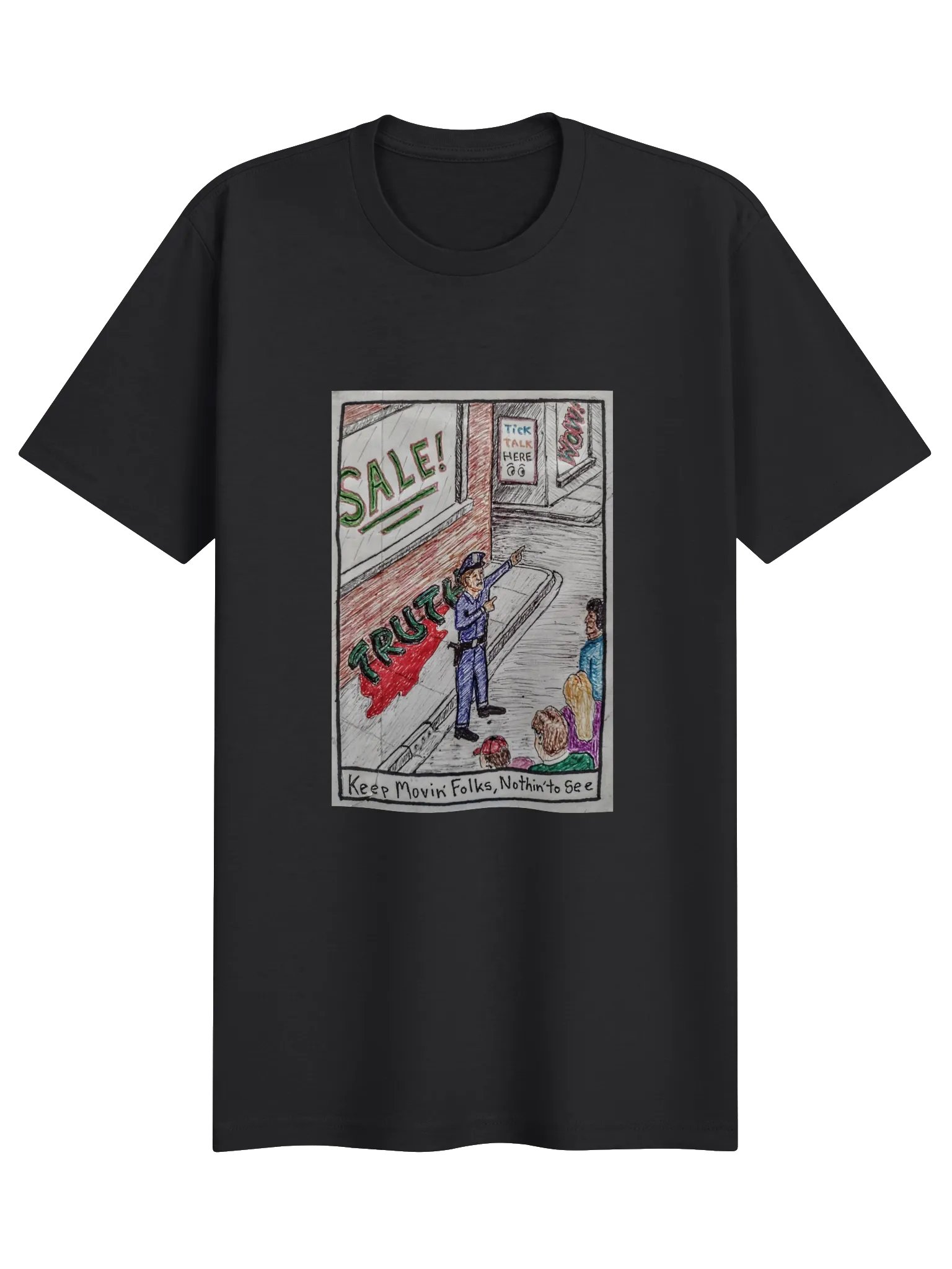 Keep Movin' Folks Tee product image (1)