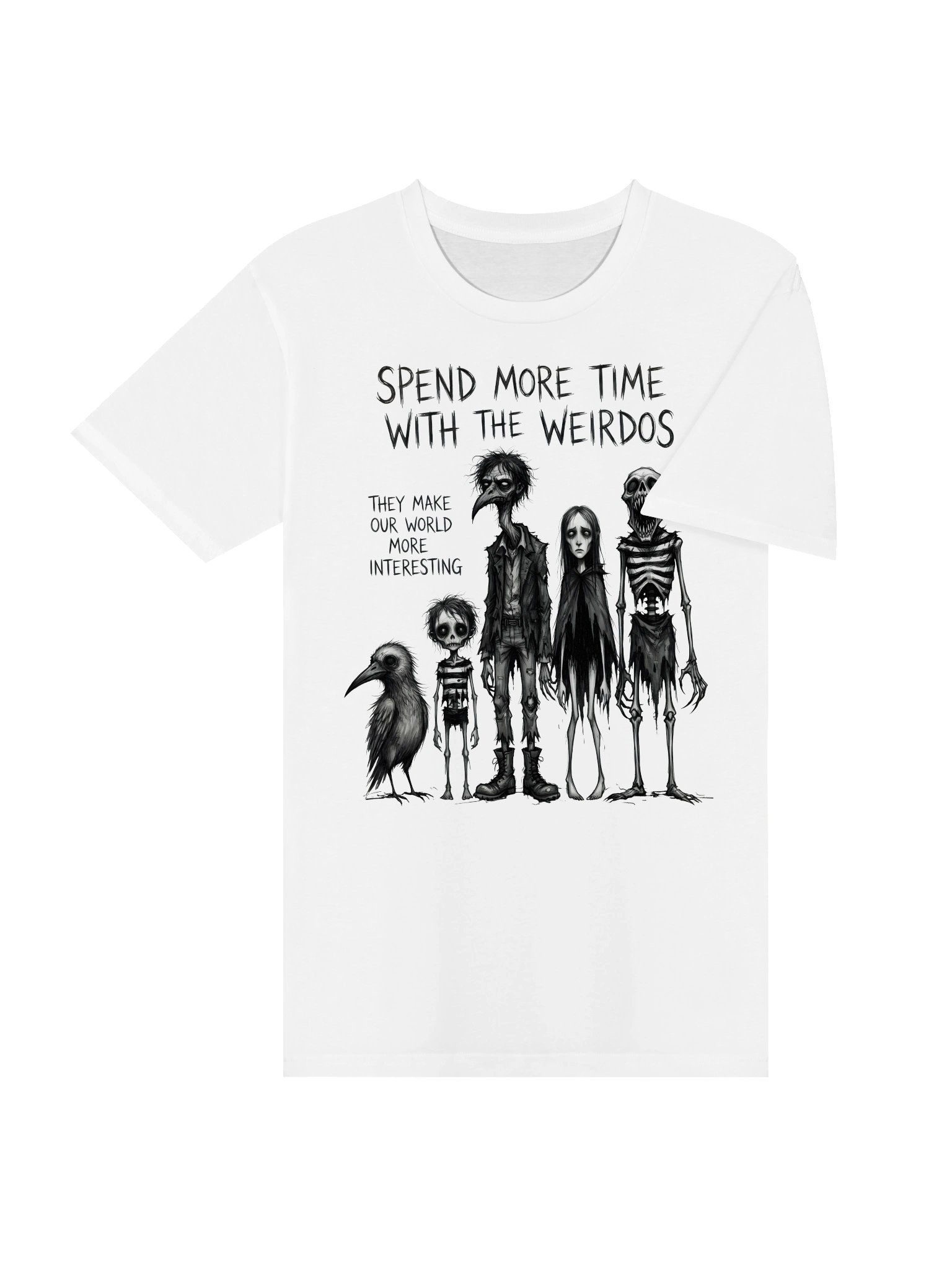 Spend More Time With The Weirdos Gothic T-Shirt product image (30)