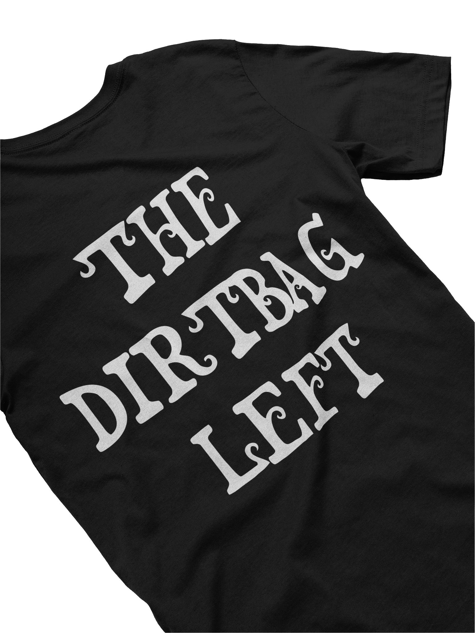 The Dirtbag Left Black Tee product image (4)