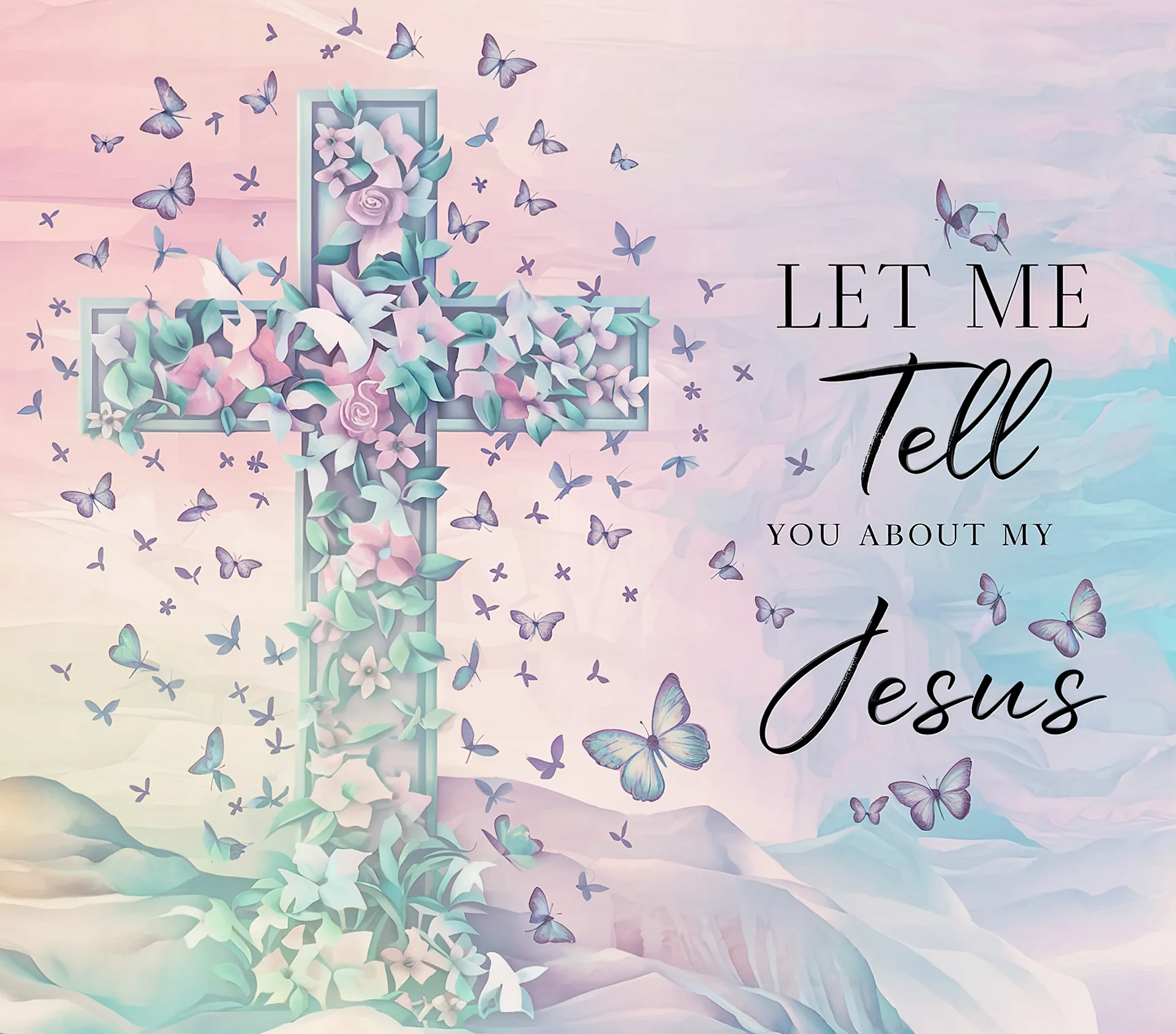 Let Me Tell You About My Jesus Stainless Steel Tumbler product image (7)