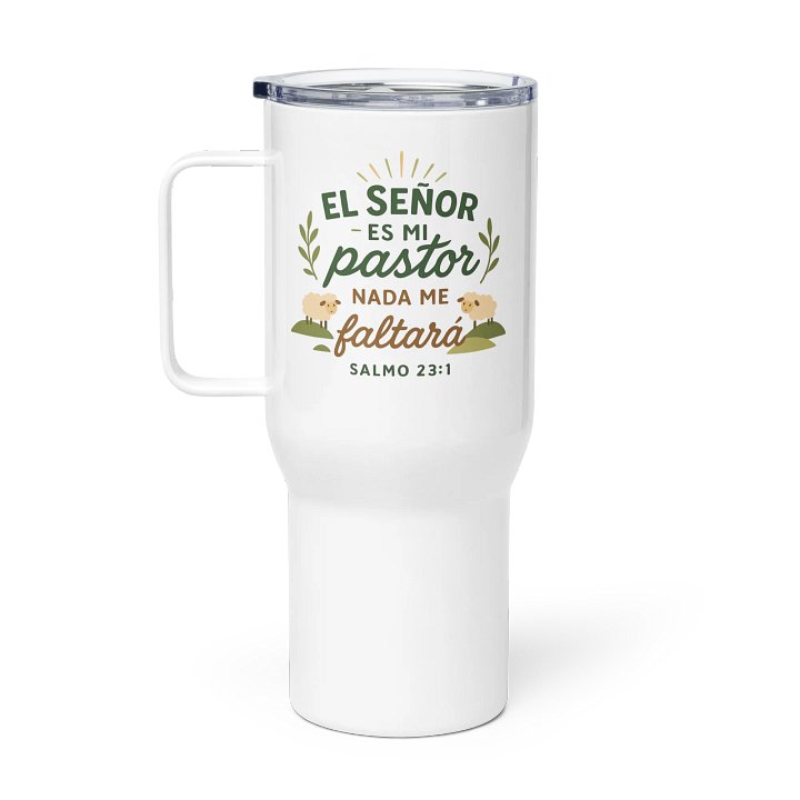 Christian Travel Mug – “El Señor es mi Pastor” – Spanish Scripture with Handle product image (1)