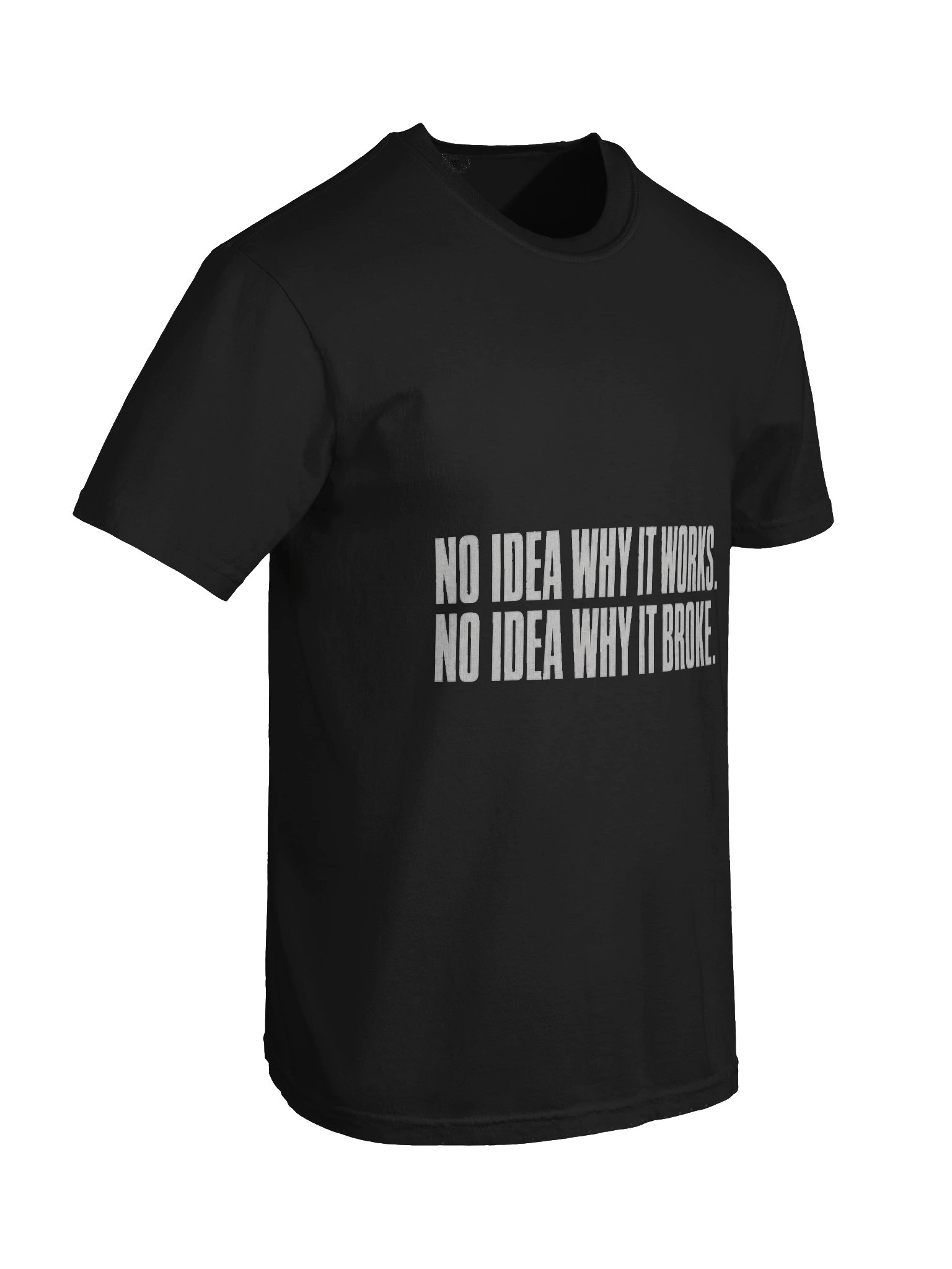No Idea Why It Works Tee product image (16)
