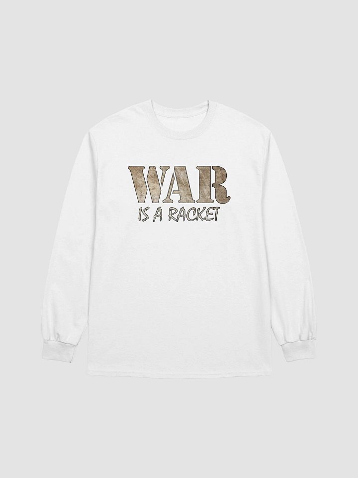 War Is A Racket - Metal - Gildan Ultra Cotton Long Sleeve T-Shirt product image (2)