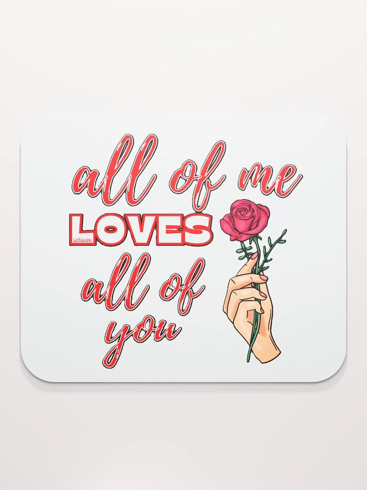 ALL OF ME LOVES ALL OF YOU product image (2)