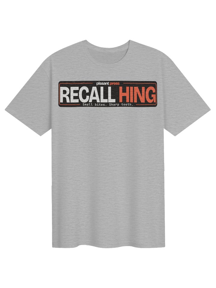 Recall Hing T-Shirt product image (1)