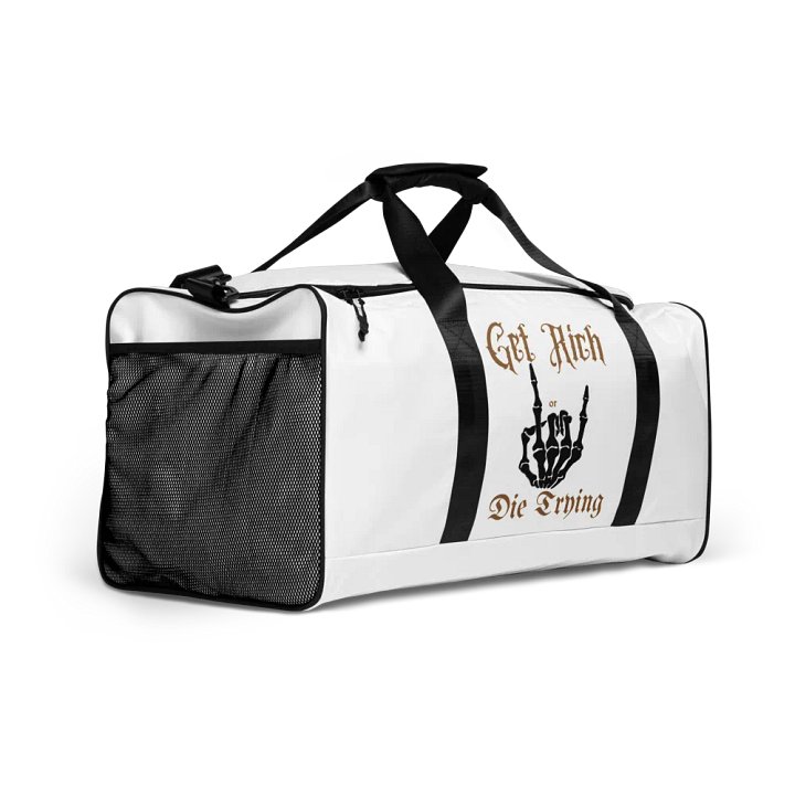 Get Rich or Die Trying Duffle Bag Designed by Anopa Silver product image (2)