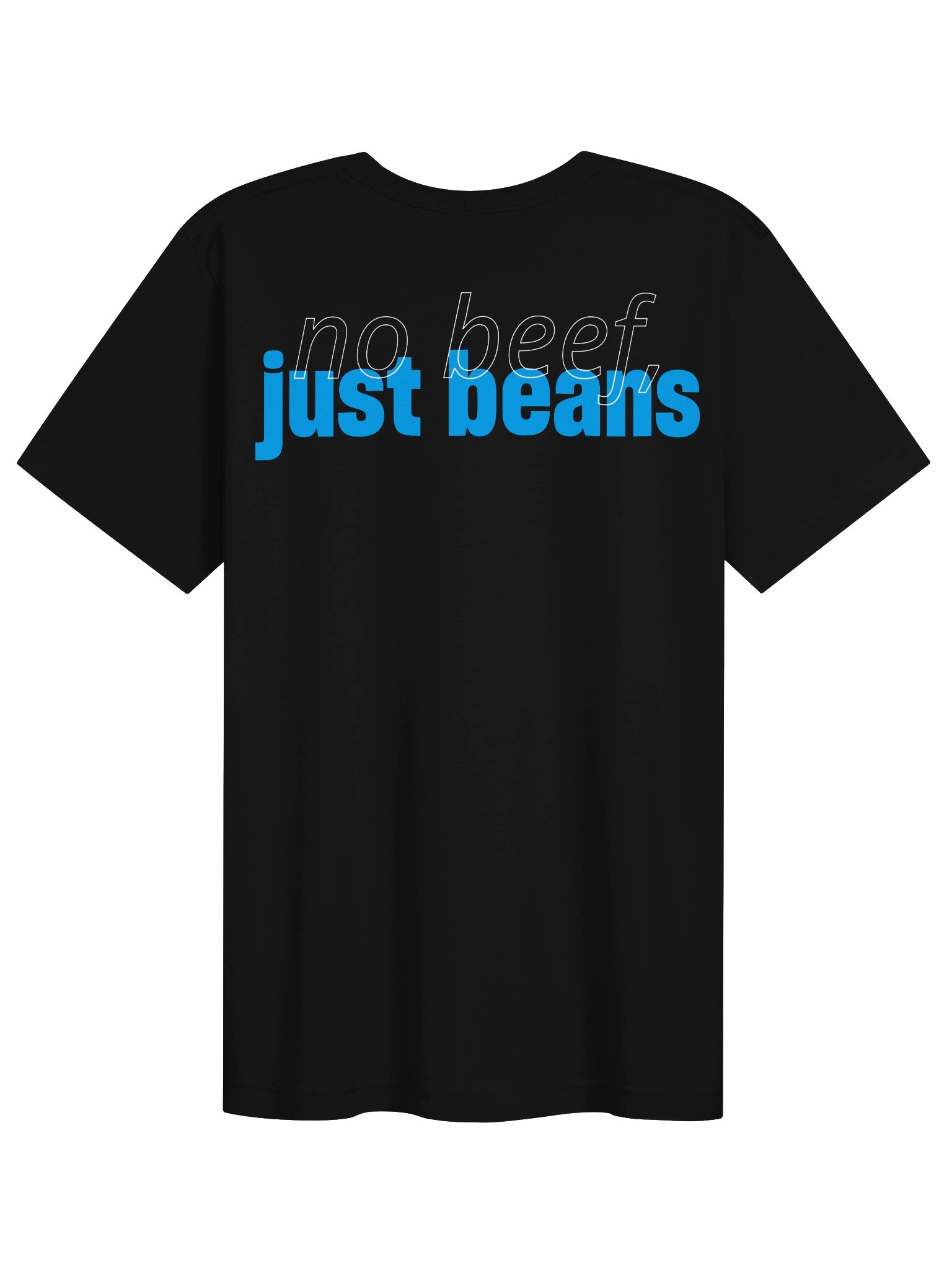 No beef, just beans - T-shirt - Back design product image (2)