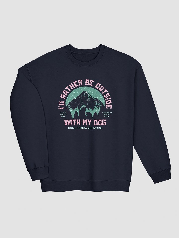 I'd rather be outside with my dog product image (5)