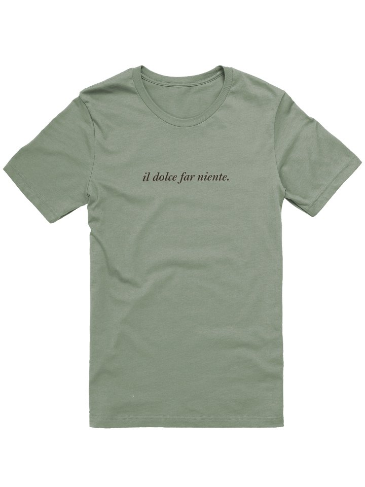 The "Il Dolce Far Niente" Tee product image (7)