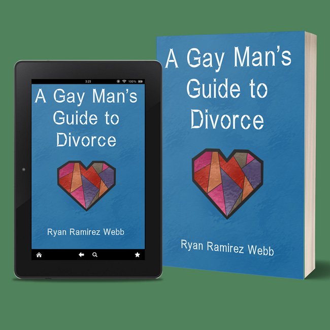 A Gay Man's Guide to Divorce