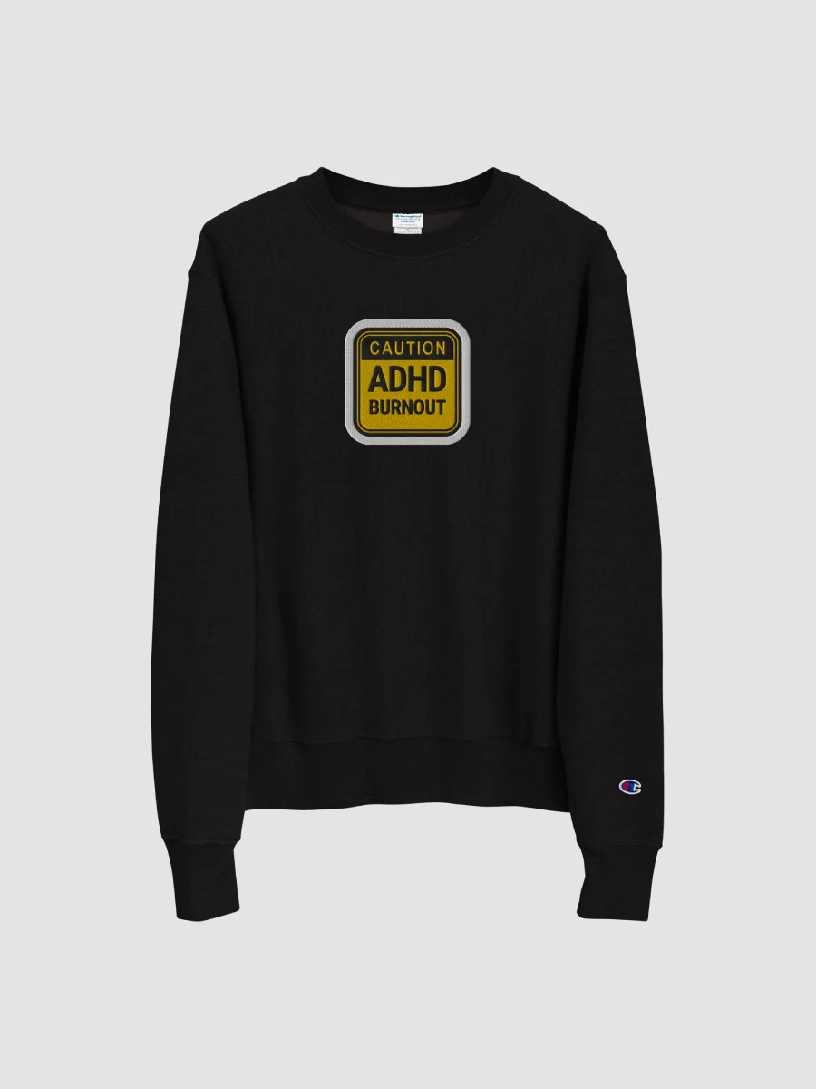 CAUTION: ADHD BURNOUT (bubble design) embroidered Champion Crewneck Sweatshirt product image (2)