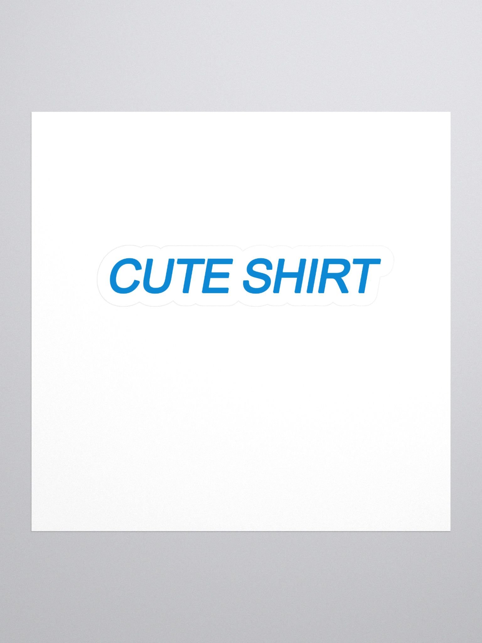 Cute Shirt - Sticker product image (1)