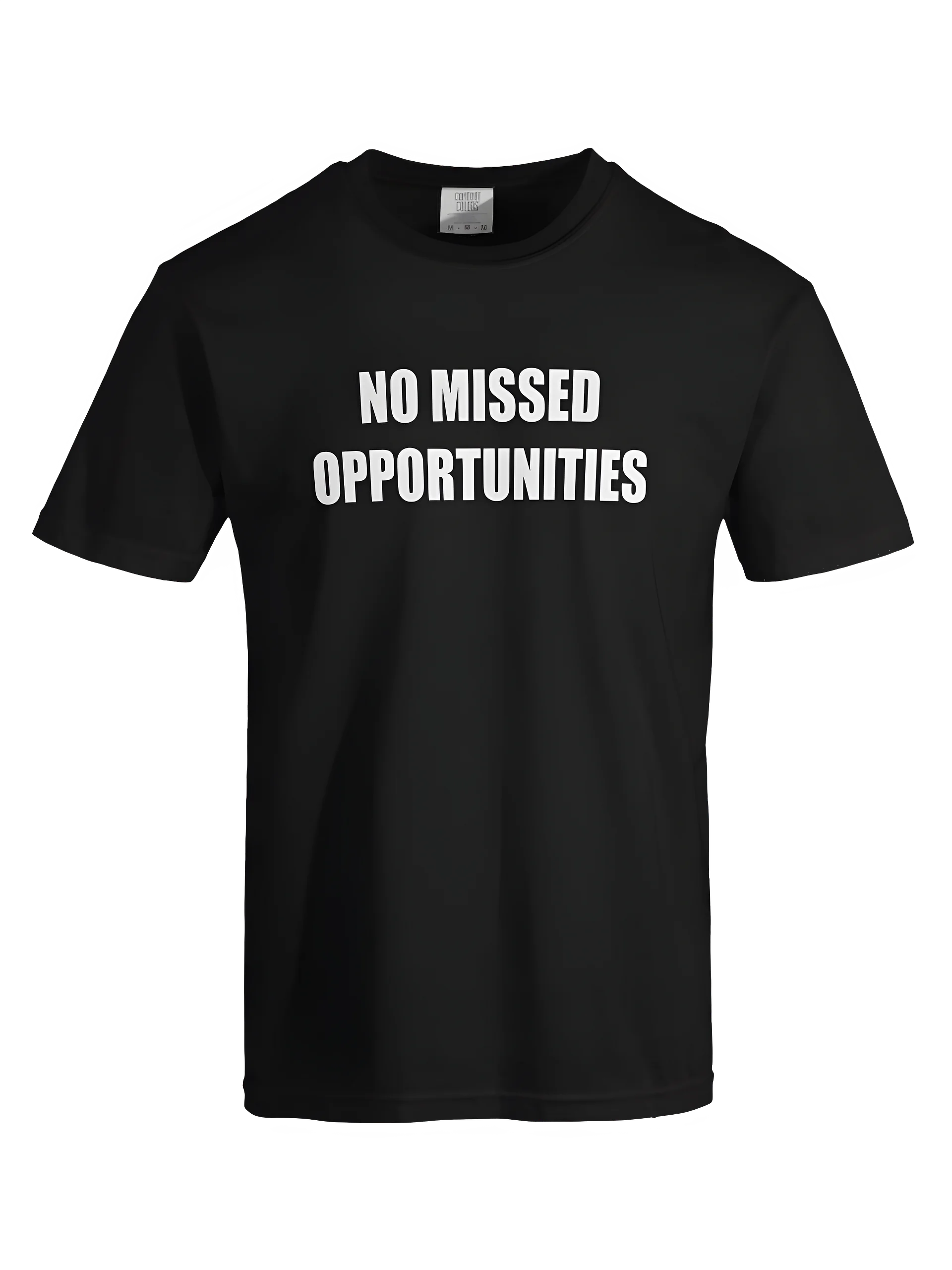 No Missed Opportunities T-Shirt (Light Text) product image (2)