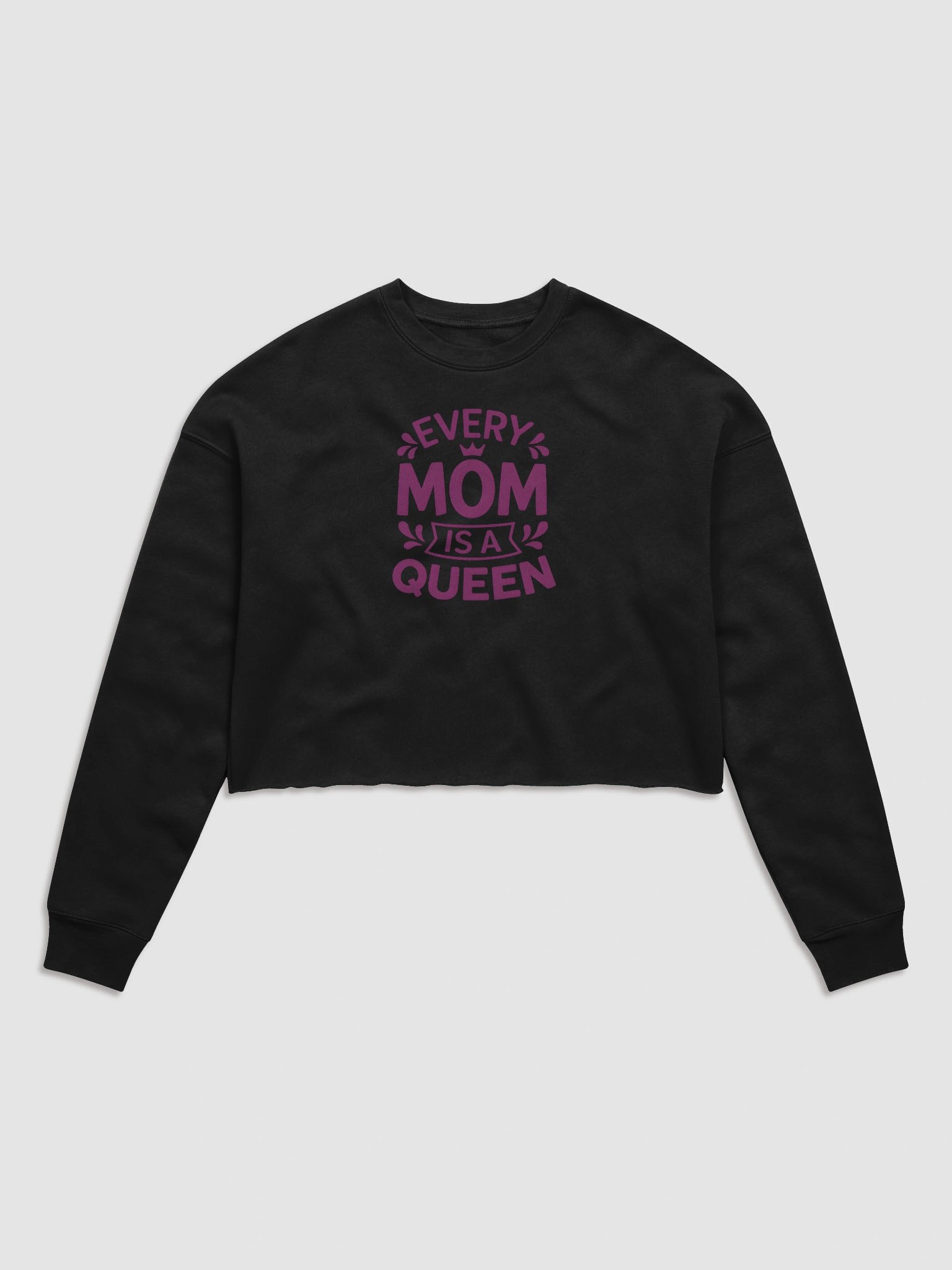 Every Mom Is a Queen Crop Top – Stylish Crown Graphic | Gift for Moms product image (1)