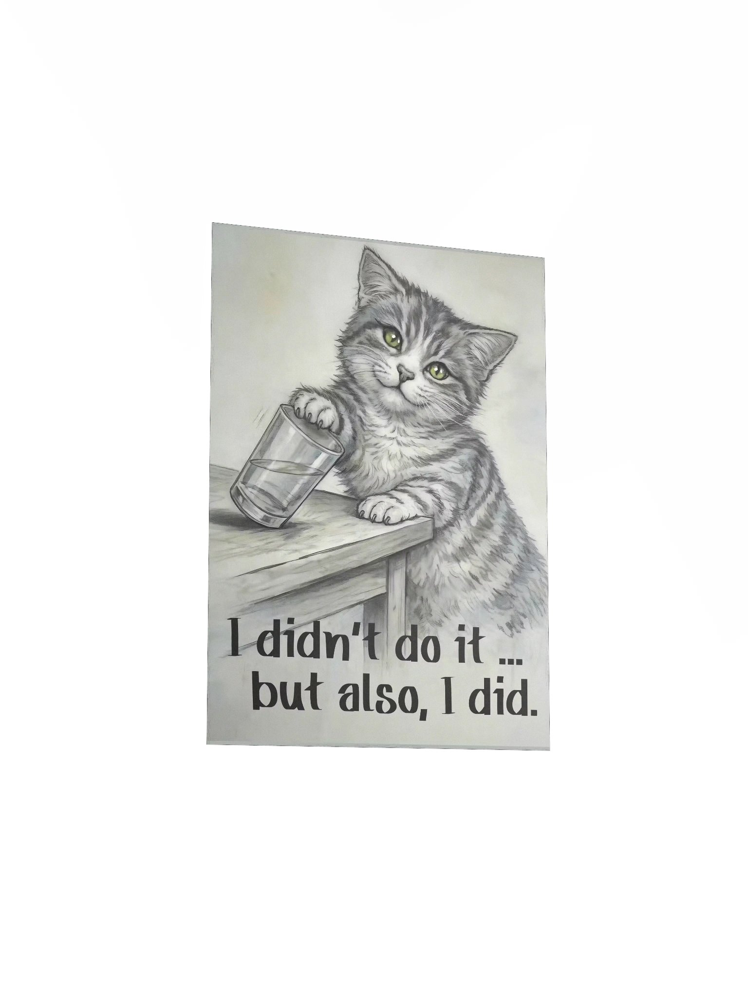 I Didn’t Do It Mischievous Cat Poster product image (108)