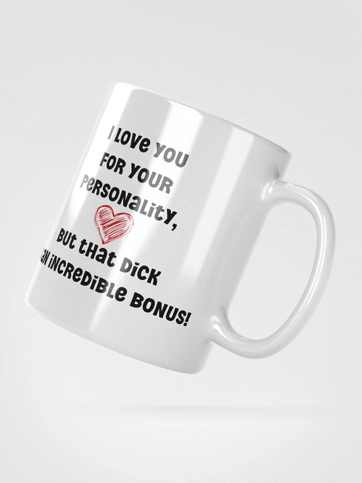 I love you for your personality Valentine's day mug for him product image (2)