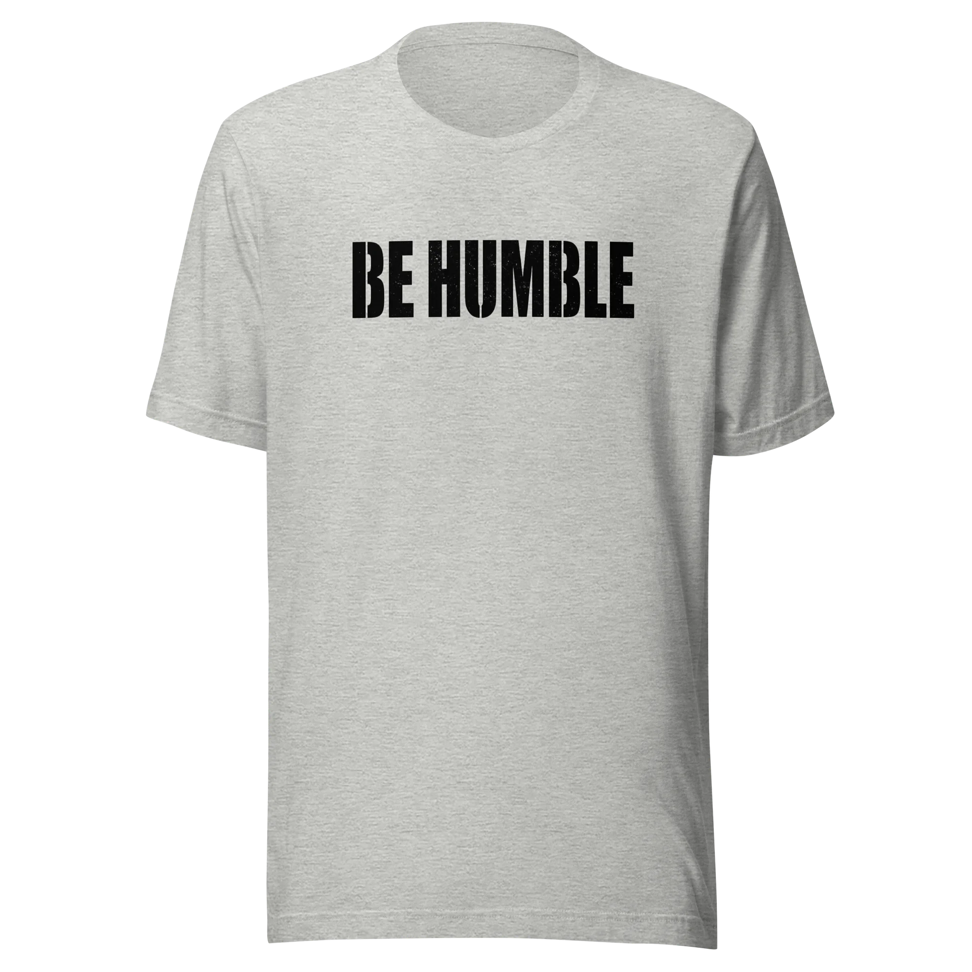 Be Humble T-Shirt product image (1)