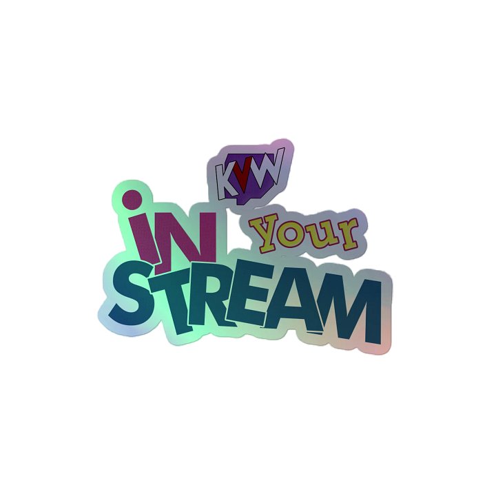 In Your Stream - Holographic Sticker product image (2)