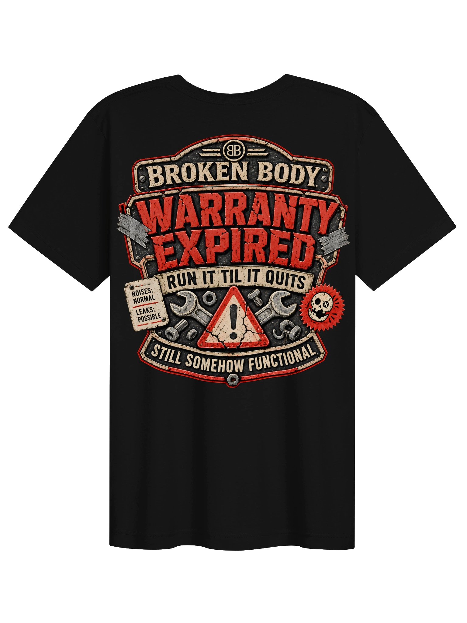 FLAT OUT BROKEN™ — WARRANTY EXPIRED — T-SHIRT product image (2)