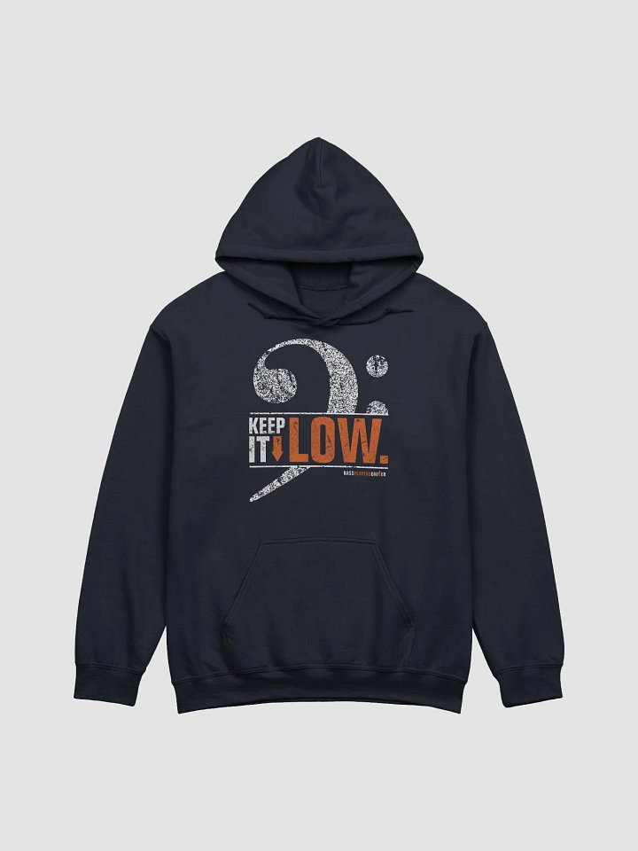 Keep It Low - Hoodie product image (1)