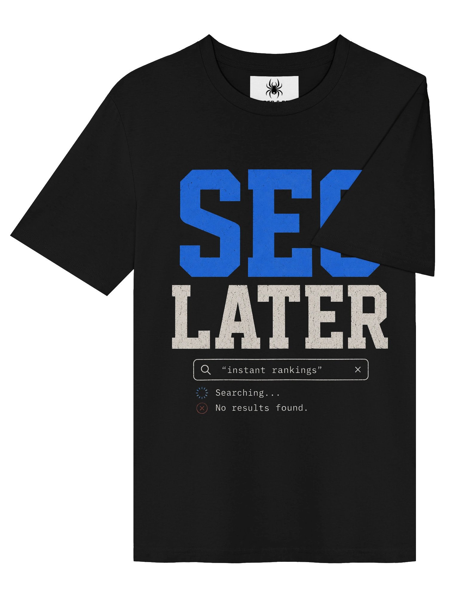 "SEO Later" Tee – Funny SEO Shirt | Varsity Search Bar Design product image (31)