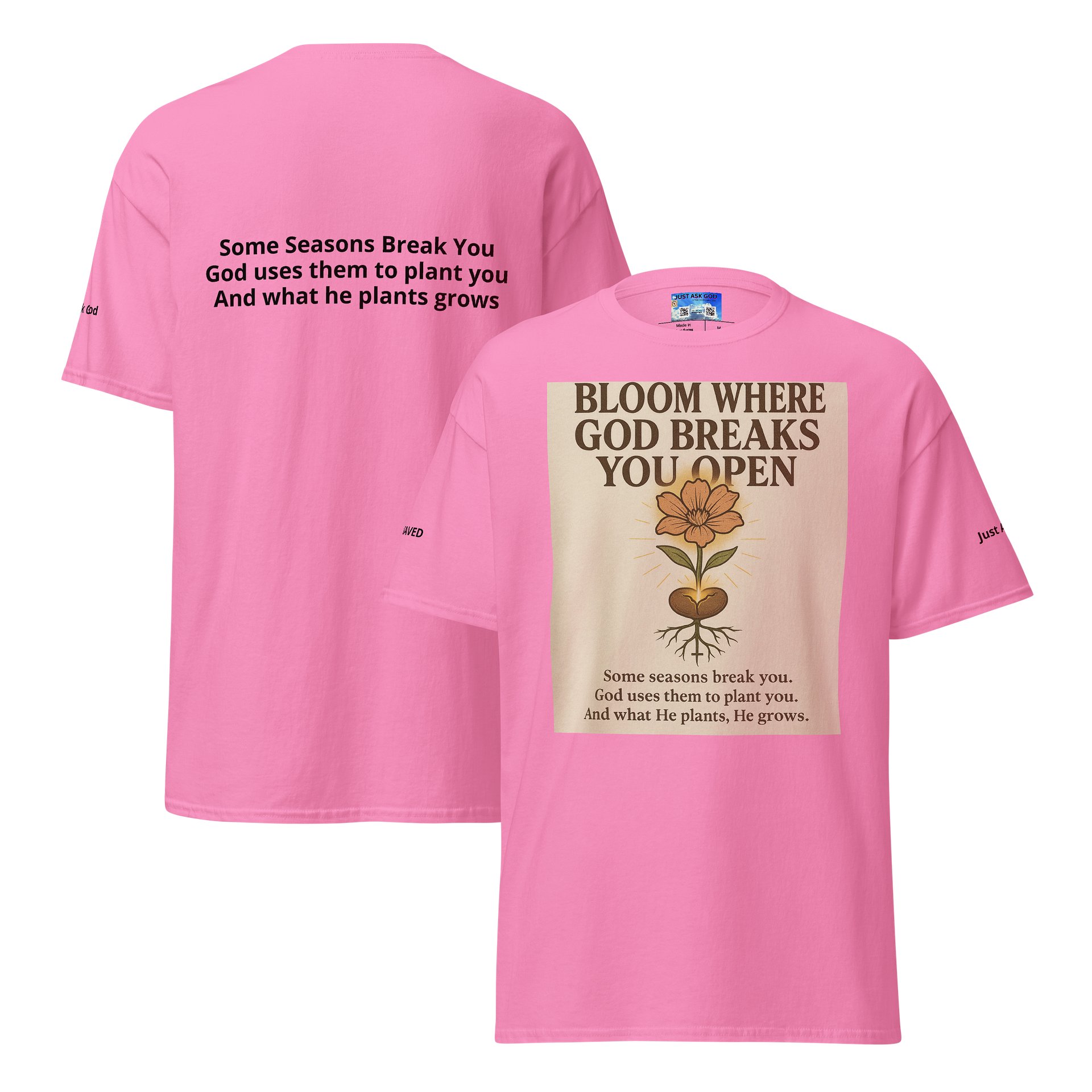 Bloom Where God Breaks you Open Tee product image (3)