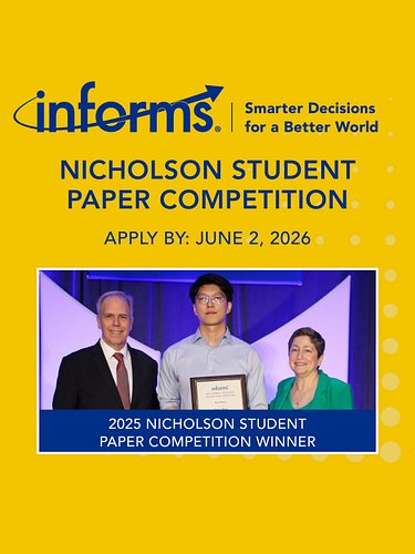 Deadline: June 2 — George Nicholson Student Paper Competition
🏆 https://www.informs.org/Recognizing-Excellence/INFORMS-Prizes...