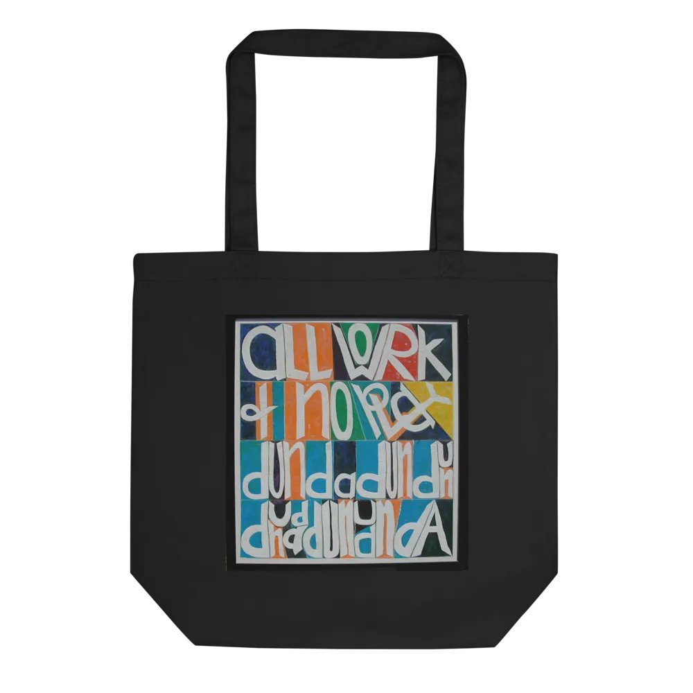 All Work and No Play Tote Bag product image (1)