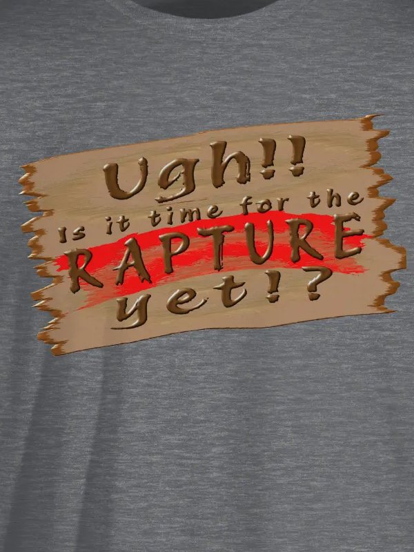 Is It Time For The Rapture Yet (Version 2) T-Shirt product image (2)