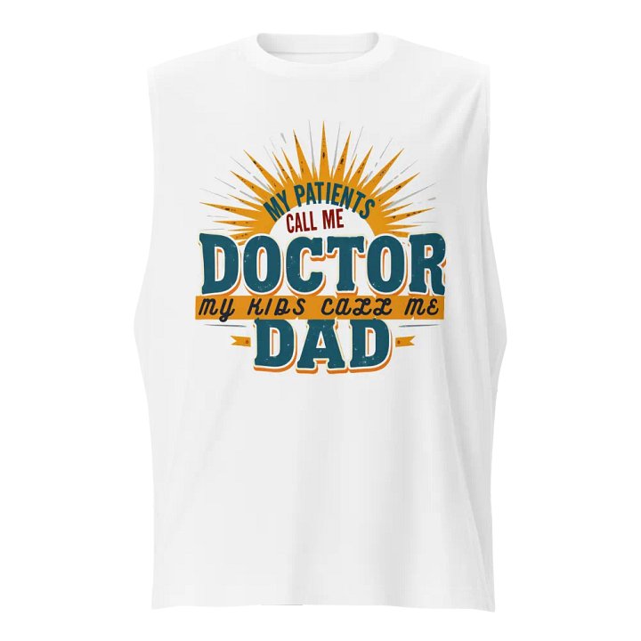 Doctor Dad Sunburst Muscle Tank product image (5)